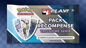 Booster Pokémon - Pack Récompense série 3